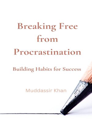 cover image of Breaking Free from Procrastination